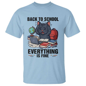 Funny Black Cat T Shirt Back To School Everything Is Fine TS12 Light Blue Print Your Wear