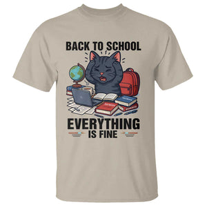 Funny Black Cat T Shirt Back To School Everything Is Fine TS12 Sand Print Your Wear