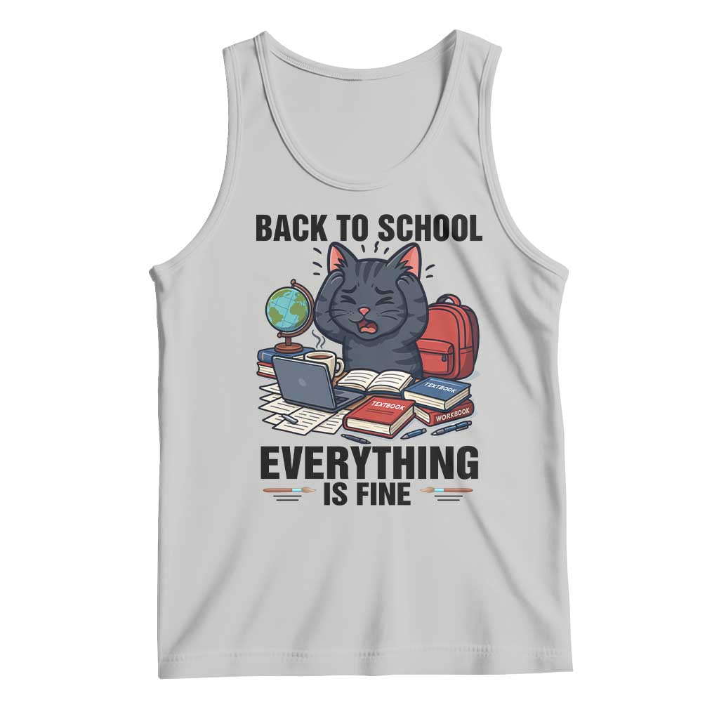 Funny Black Cat Tank Top Back To School Everything Is Fine TS12 Ash Print Your Wear