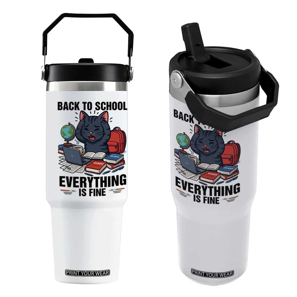 Funny Black Cat Flip Straw Tumbler Back To School Everything Is Fine TS12 One Size: 30 oz White Print Your Wear