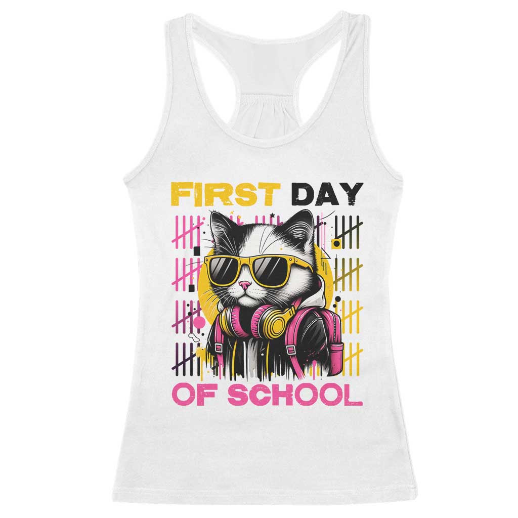 Funny Cat First Day Of School Racerback Tank Top Back To School Gift For Kids TS12 White Print Your Wear