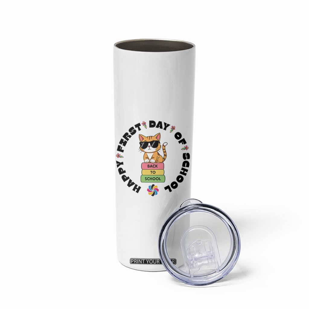 Cat Happy First Day Of School Skinny Tumbler Back To School Gift For Kids TS12 Print Your Wear