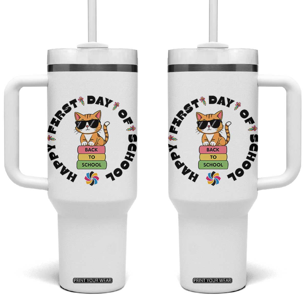 Cat Happy First Day Of School Tumbler With Handle Back To School Gift For Kids TS12 One Size: 40 oz White Print Your Wear