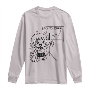 Back To school Long Sleeve Shirt Funny Teacher Teaching Cat Lover Gift TS12 Ice Gray Print Your Wear