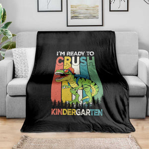 Funny Dinosaur Im Ready To Crush Kindergarten Gift Throw Blanket TS12 Print Your Wear