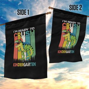 Funny Dinosaur Im Ready To Crush Kindergarten Gift Garden Flag TS12 Print Your Wear