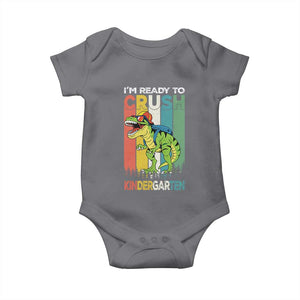 Funny Dinosaur Im Ready To Crush Kindergarten Gift Baby Onesie TS12 Charcoal Print Your Wear