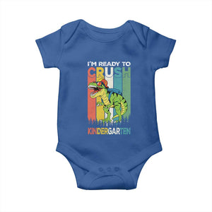 Funny Dinosaur Im Ready To Crush Kindergarten Gift Baby Onesie TS12 Royal Blue Print Your Wear