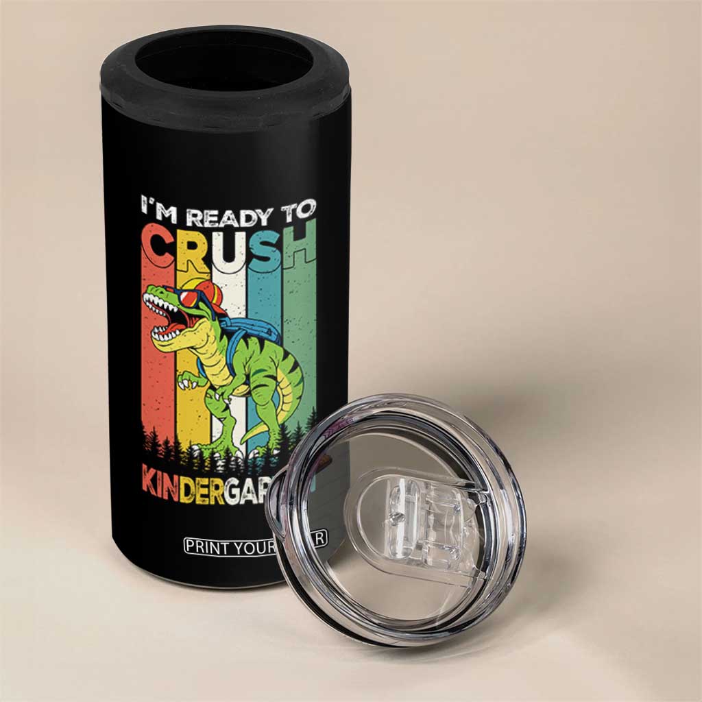 Funny Dinosaur Im Ready To Crush Kindergarten Gift 4 in 1 Can Cooler Tumbler TS12 Print Your Wear