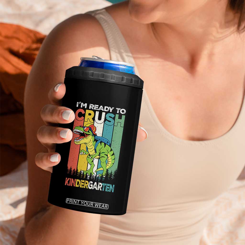 Funny Dinosaur Im Ready To Crush Kindergarten Gift 4 in 1 Can Cooler Tumbler TS12 Print Your Wear
