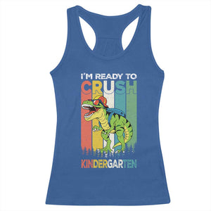 Funny Dinosaur Im Ready To Crush Kindergarten Gift Racerback Tank Top TS12 Royal Blue Print Your Wear