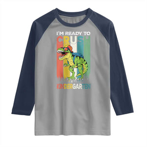 Funny Dinosaur Im Ready To Crush Kindergarten Gift Raglan Shirt TS12 Sport Gray Navy Print Your Wear