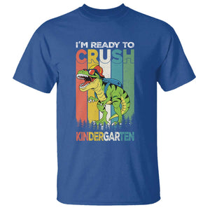 Funny Dinosaur Im Ready To Crush Kindergarten Gift T Shirt TS12 Royal Blue Print Your Wear