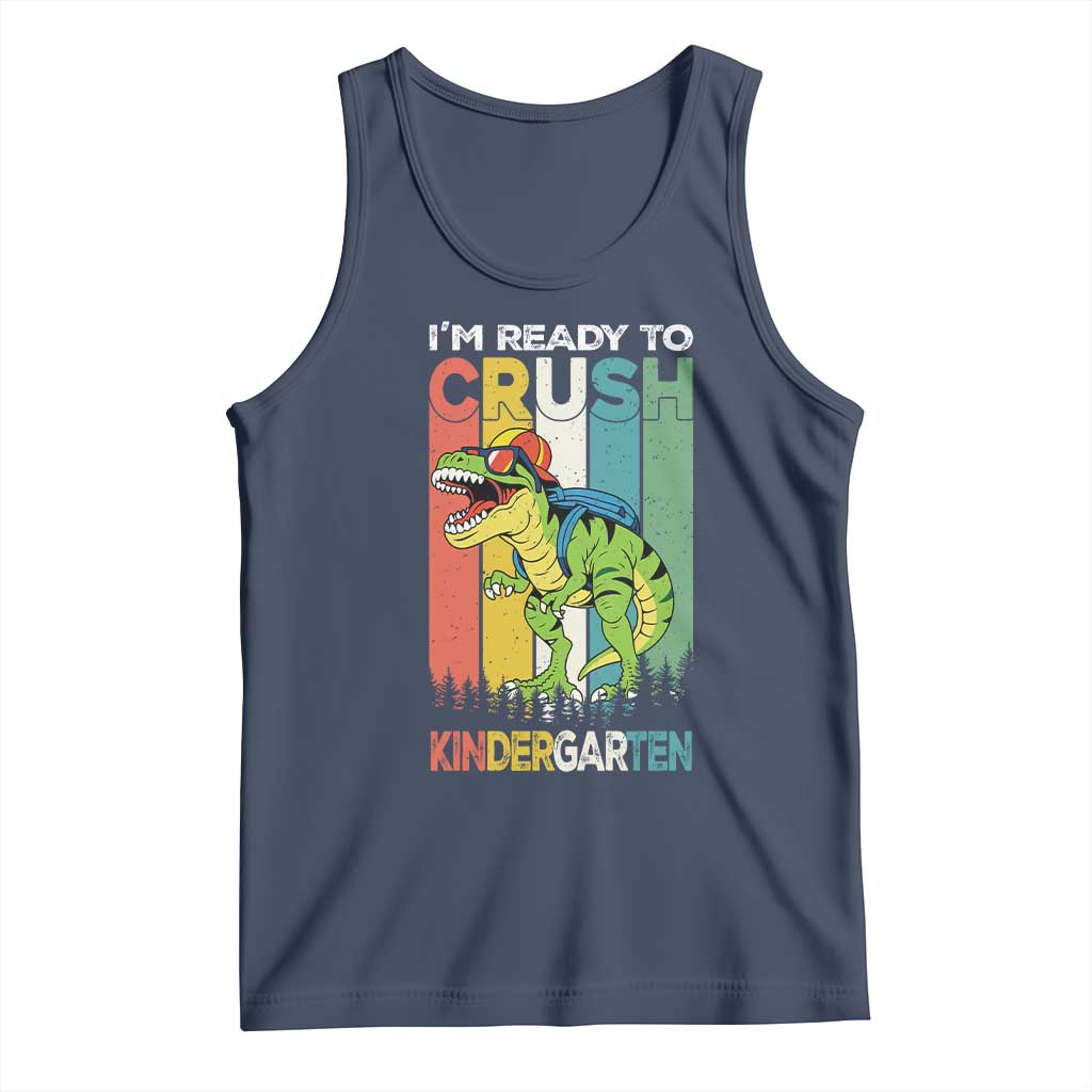 Funny Dinosaur Im Ready To Crush Kindergarten Gift Tank Top TS12 Navy Print Your Wear