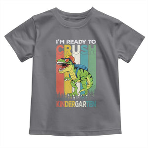 Funny Dinosaur Im Ready To Crush Kindergarten Gift Toddler T Shirt TS12 Charcoal Print Your Wear