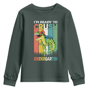 Funny Dinosaur Im Ready To Crush Kindergarten Gift Youth Sweatshirt TS12 Dark Forest Green Print Your Wear