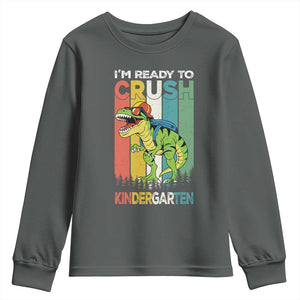 Funny Dinosaur Im Ready To Crush Kindergarten Gift Youth Sweatshirt TS12 Dark Heather Print Your Wear