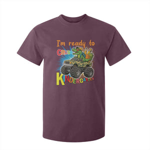 Im Ready To Crush Kindergarten T Shirt For Kid Dinosaur Driving Truck Gift TS12 Maroon Print Your Wear