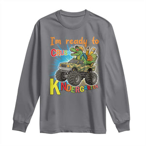 Im Ready To Crush Kindergarten Long Sleeve Shirt Dinosaur Driving Truck Gift TS12 Charcoal Print Your Wear