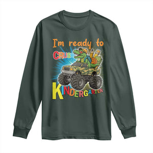Im Ready To Crush Kindergarten Long Sleeve Shirt Dinosaur Driving Truck Gift TS12 Dark Forest Green Print Your Wear