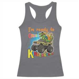 Im Ready To Crush Kindergarten Racerback Tank Top Dinosaur Driving Truck Gift TS12 Charcoal Print Your Wear