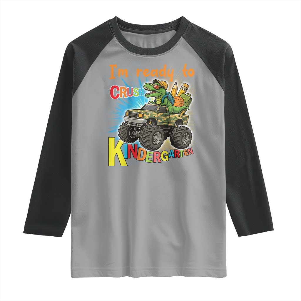 Im Ready To Crush Kindergarten Raglan Shirt Dinosaur Driving Truck Gift TS12 Sport Gray Black Print Your Wear