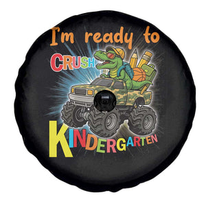 Im Ready To Crush Kindergarten Spare Tire Cover Dinosaur Driving Truck Gift TS12 Print Your Wear