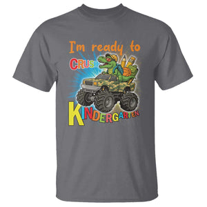 Im Ready To Crush Kindergarten T Shirt Dinosaur Driving Truck Gift TS12 Charcoal Print Your Wear