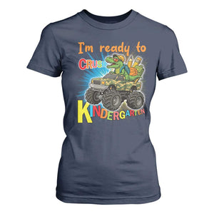 Im Ready To Crush Kindergarten T Shirt For Women Dinosaur Driving Truck Gift TS12 Navy Print Your Wear