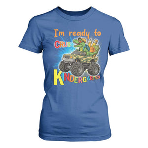 Im Ready To Crush Kindergarten T Shirt For Women Dinosaur Driving Truck Gift TS12 Royal Blue Print Your Wear