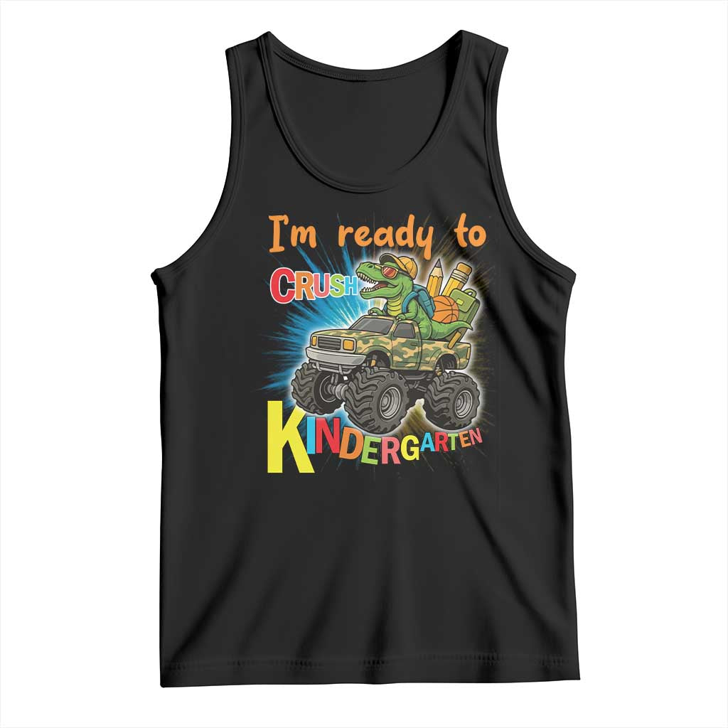 Im Ready To Crush Kindergarten Tank Top Dinosaur Driving Truck Gift TS12 Black Print Your Wear