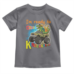 Im Ready To Crush Kindergarten Toddler T Shirt Dinosaur Driving Truck Gift TS12 Charcoal Print Your Wear