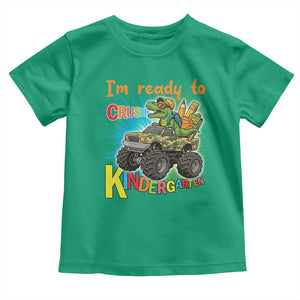 Im Ready To Crush Kindergarten Toddler T Shirt Dinosaur Driving Truck Gift TS12 Irish Green Print Your Wear