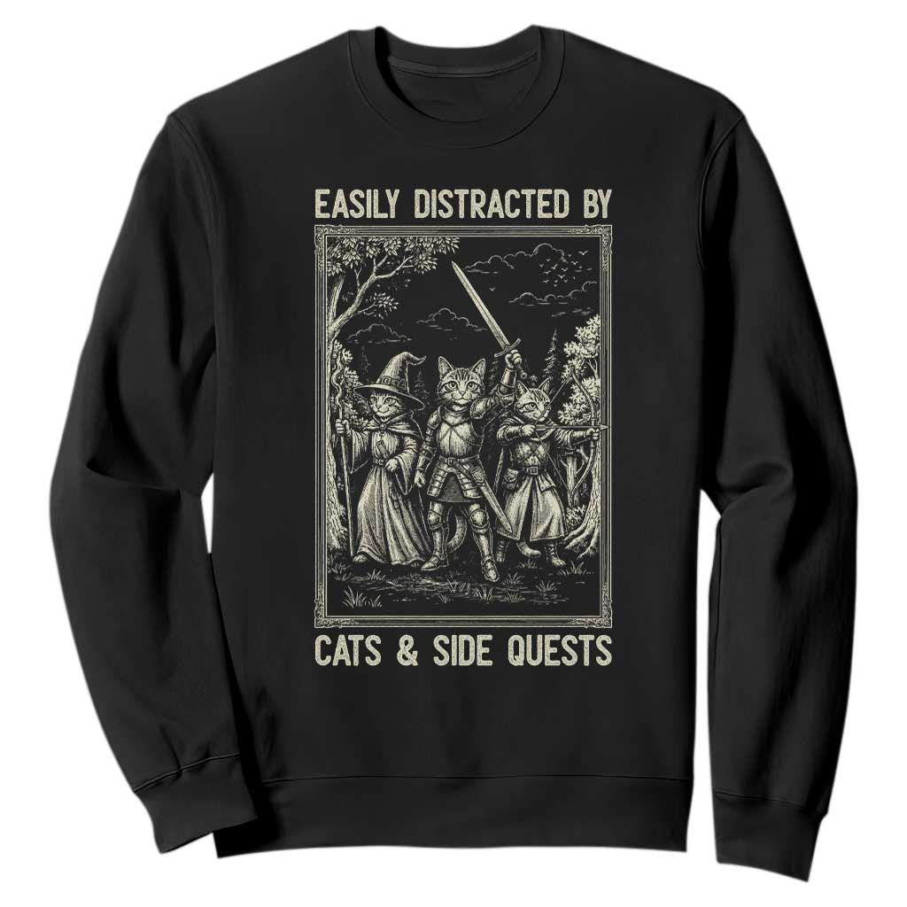 Easily Distracted By Cats And Side Quests Sweatshirt Vintage Gaming Cat Lover Gift TS12 Black Print Your Wear