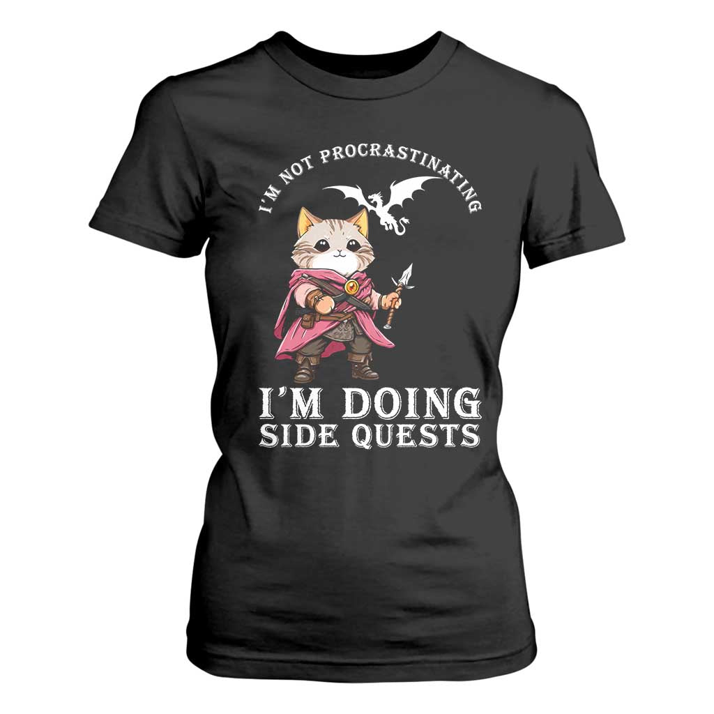 Im Not Procrastinating Im Doing Side Quests T Shirt For Women Funny RPG Gamer Cat Lover Gift TS12 Black Print Your Wear