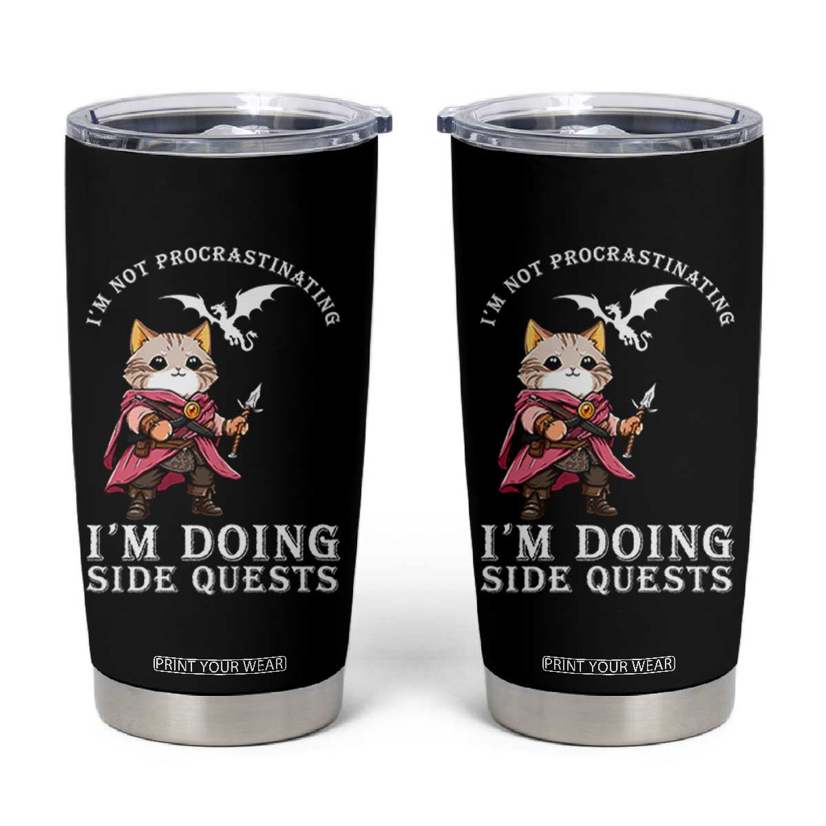 Im Not Procrastinating Im Doing Side Quests Tumbler Cup Funny RPG Gamer Cat Lover Gift TS12 Black Print Your Wear