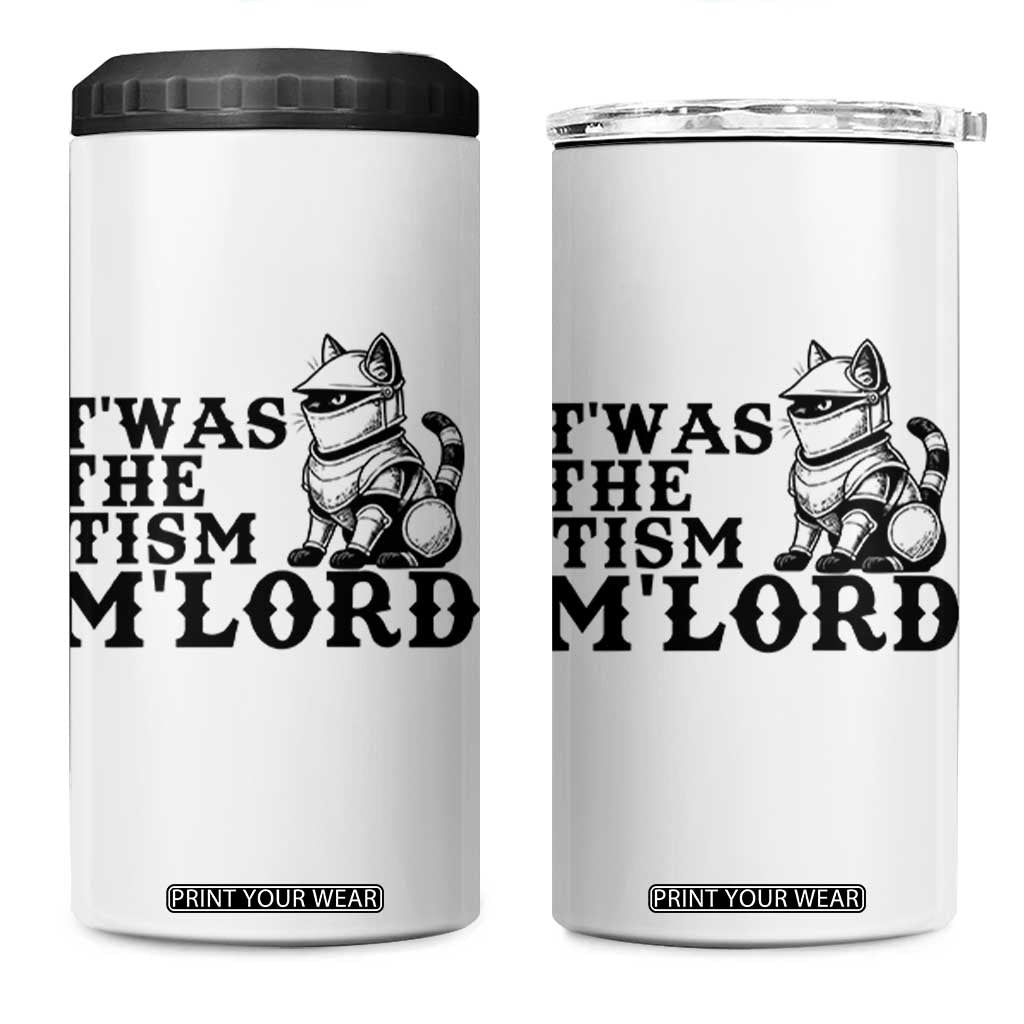 Twas The Tism Funny Medieval Knight Cat 4 in 1 Can Cooler Tumbler Armor Meme Fantasy Gift TS12 One Size: 16 oz White Print Your Wear