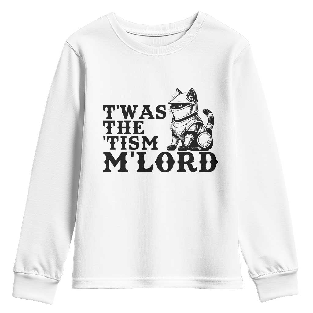 Twas The Tism Funny Medieval Knight Cat Youth Sweatshirt Armor Meme Fantasy Gift TS12 White Print Your Wear