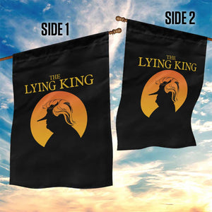 Funny The Lying King Long Nose Silhouette Garden Flag Vintage Political Satire Statement Gift