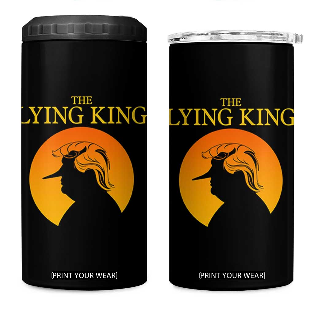 Funny The Lying King Long Nose Silhouette 4 in 1 Can Cooler Tumbler Vintage Political Satire Statement Gift TS12 One Size: 16 oz Black Print Your Wear