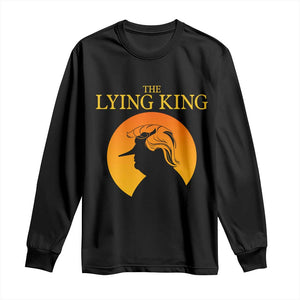 Funny The Lying King Long Nose Silhouette Long Sleeve Shirt Vintage Political Satire Statement Gift