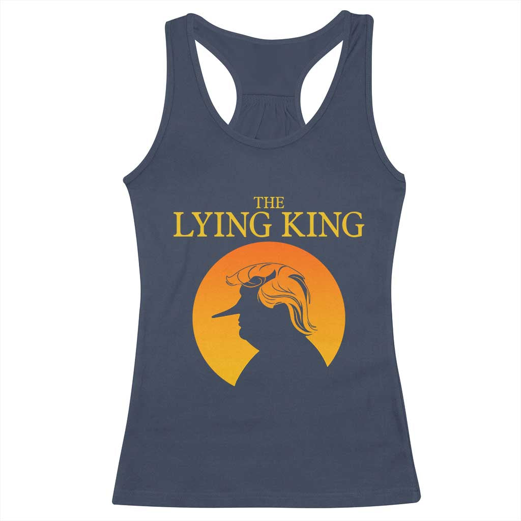 Funny The Lying King Long Nose Silhouette Racerback Tank Top Vintage Political Satire Statement Gift