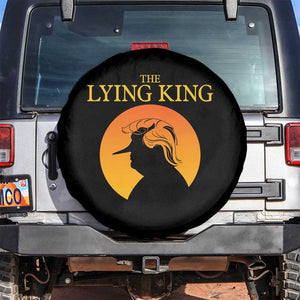 Funny The Lying King Long Nose Silhouette Spare Tire Cover Vintage Political Satire Statement Gift TS12 No hole Black Print Your Wear