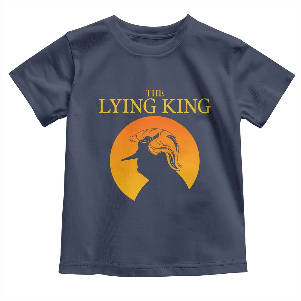 Funny The Lying King Long Nose Silhouette Toddler T Shirt Vintage Political Satire Statement Gift