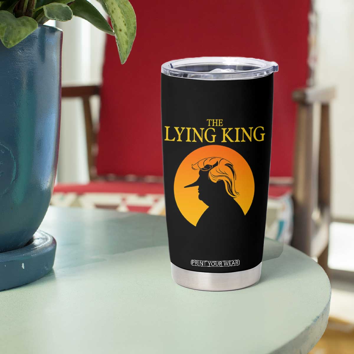 Funny The Lying King Long Nose Silhouette Tumbler Cup Vintage Political Satire Statement Gift TS12 Print Your Wear