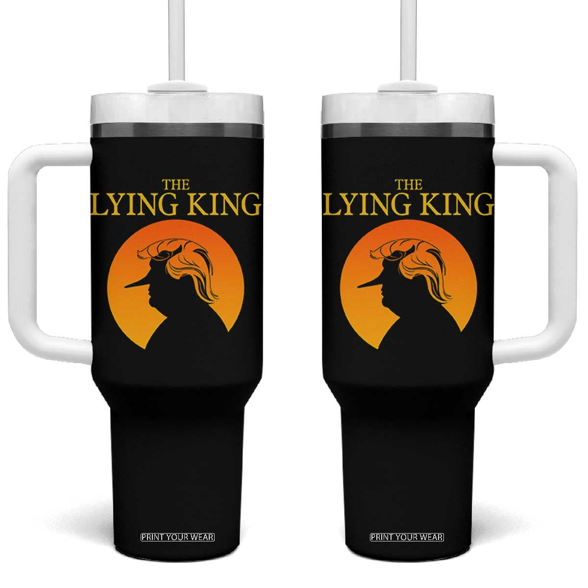 Funny The Lying King Long Nose Silhouette Tumbler With Handle Vintage Political Satire Statement Gift TS12 One Size: 40 oz Black Print Your Wear