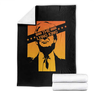 The Lying King Political Satire Throw Blanket Funny Bold Sarcastic Statement Gift