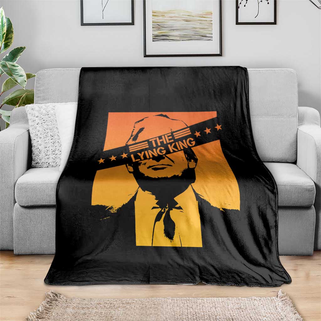The Lying King Political Satire Throw Blanket Funny Bold Sarcastic Statement Gift