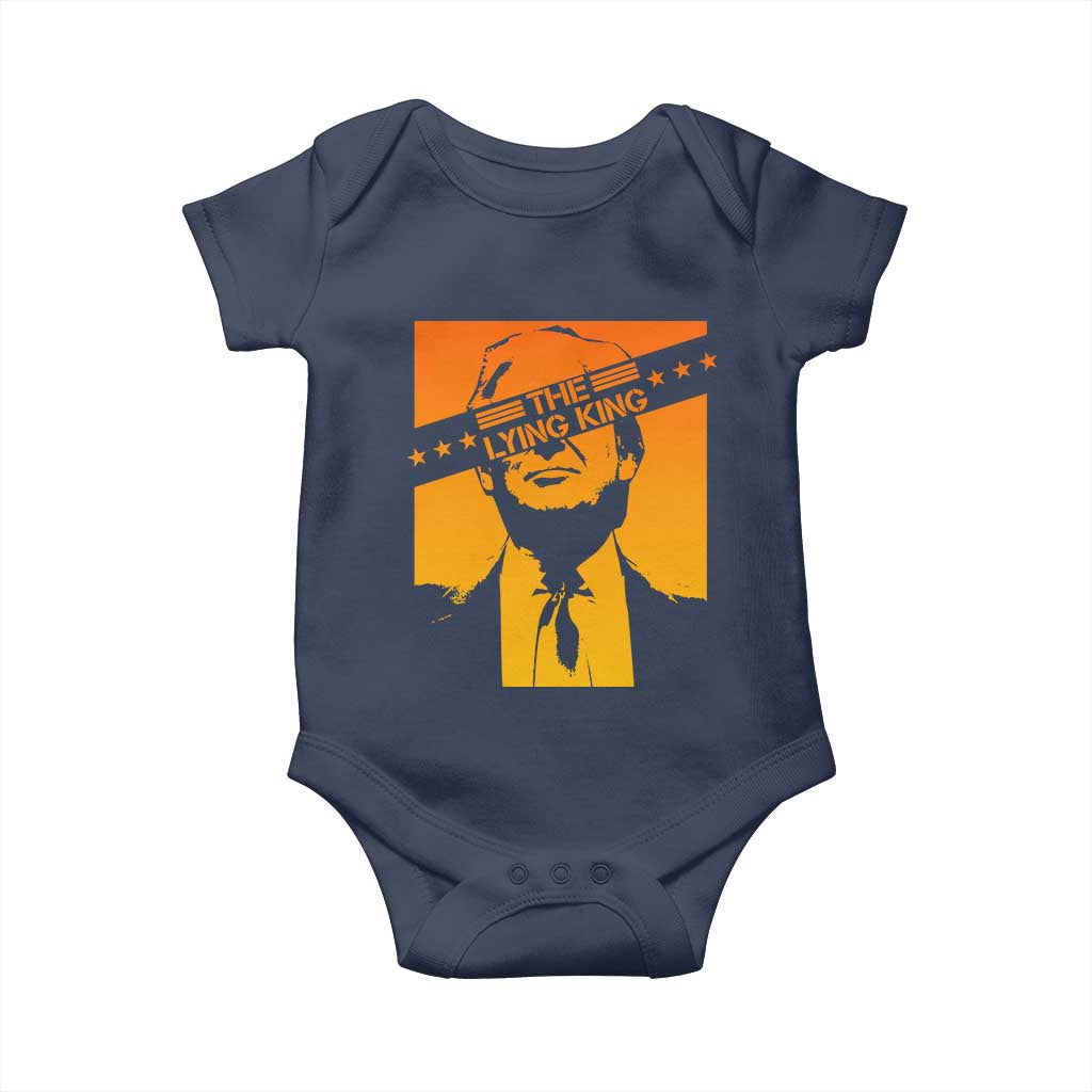 The Lying King Political Satire Baby Onesie Funny Bold Sarcastic Statement Gift
