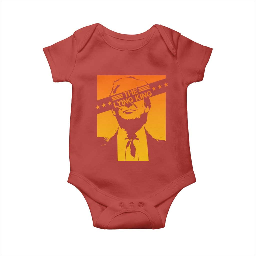 The Lying King Political Satire Baby Onesie Funny Bold Sarcastic Statement Gift